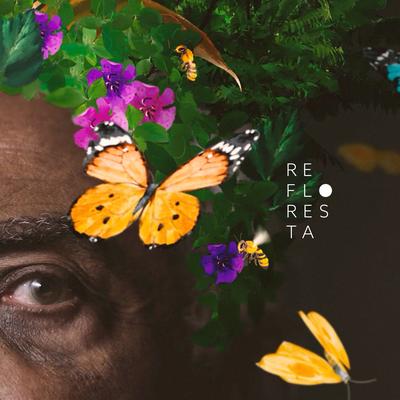 Refloresta By Gilberto Gil, Bem Gil, Gilsons's cover