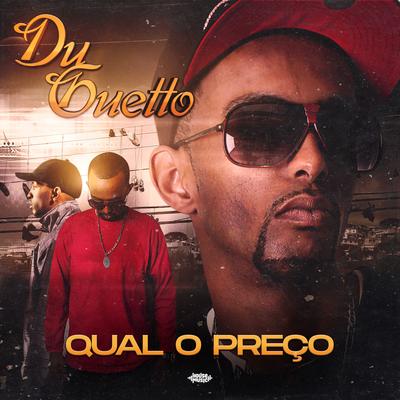 Qual o Preço By Dú guetto's cover