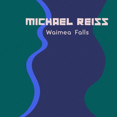 Waimea Falls By Michael Reiss's cover