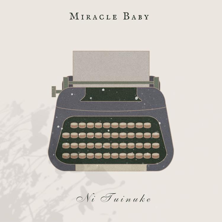 Miracle Baby's avatar image