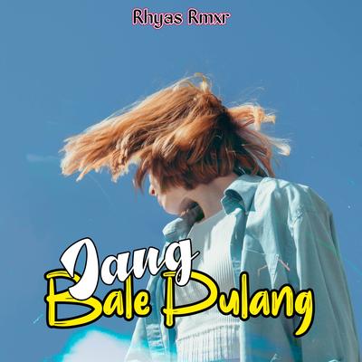 Lagu Acara JANG BALE PULANG (Remix)'s cover