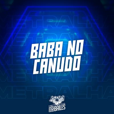 Baba no Canudo By MC Vinin, Dj Caio Vegas's cover
