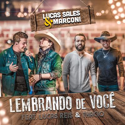 Lembrando de Você By Lucas Sales & Marconi, Lucas Reis & Thácio's cover