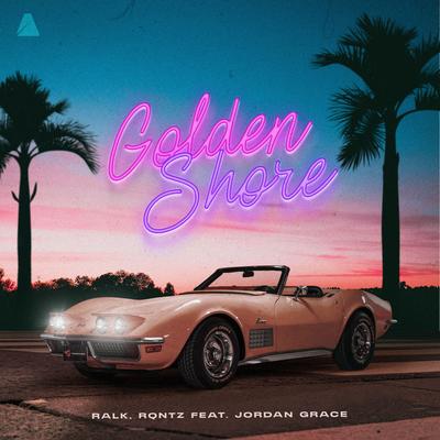 Golden Shore (feat. Jordan Grace) By Ralk, RQntz, Jordan Grace's cover