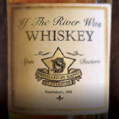 If the River Was Whiskey's cover