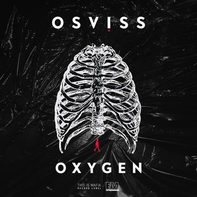 Oxygen By OSVISS's cover