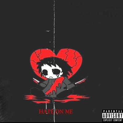 HATE ON ME's cover