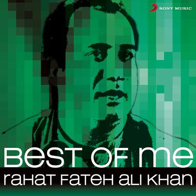 Best of Me Rahat Fateh Ali Khan's cover