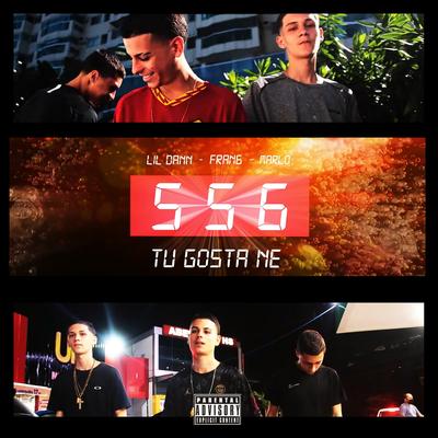 Tu Gosta Né By MOB 556, Lil Daan, Fran6, OGMarlo's cover