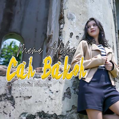 Cah Bakoh's cover
