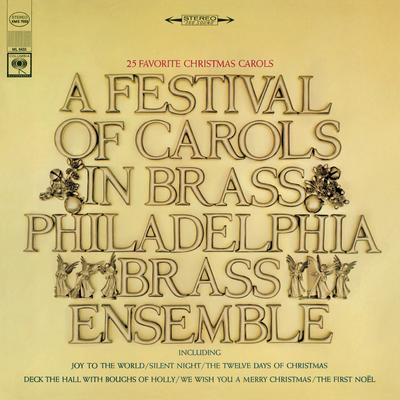 The First Noel By The Philadelphia Brass Ensemble's cover