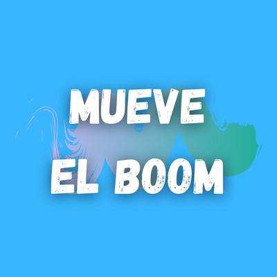 Mueve Boom By Dj Perreo Mix's cover