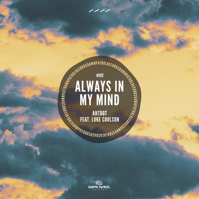 Always In My Mind By Antdot, Luke Coulson's cover