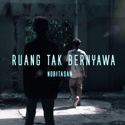 Ruang Tak Bernyawa's cover