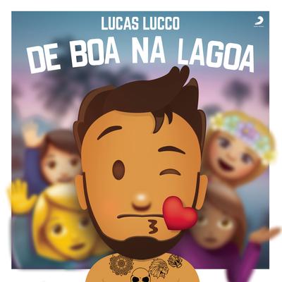 Lucas Lucco de Boa na Lagoa (Ao Vivo)'s cover