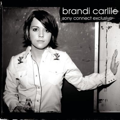 The Story (Live at Sony Connect, Santa Monica, CA - September 2005) By Brandi Carlile's cover