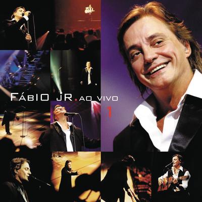 Pareço um Menino (Ao Vivo) By Fábio Jr's cover