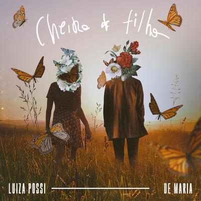 Cheiro de Filho By De Maria, Luiza Possi's cover