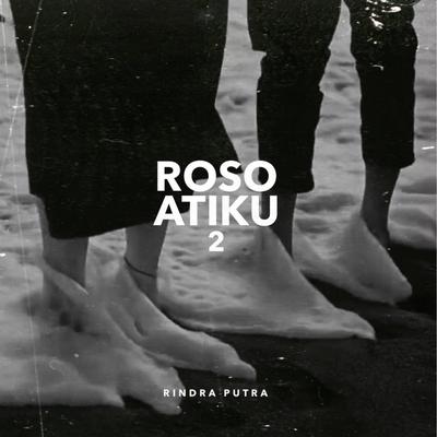 Roso Atiku 2's cover
