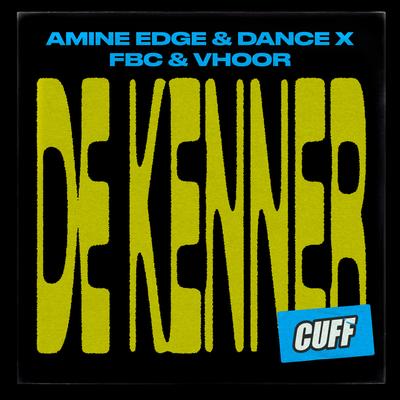 De Kenner By Amine Edge & DANCE, FBC, VHOOR's cover