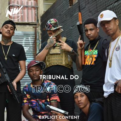 Tribunal do Tráfico 003's cover