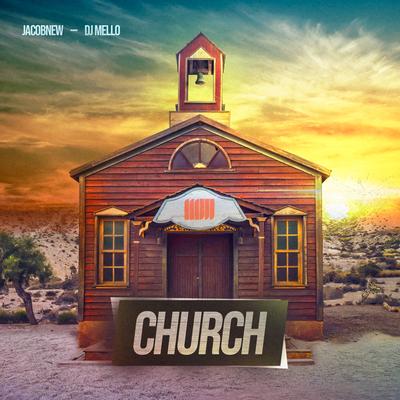 Church By Jacobnew, DJ Mello's cover