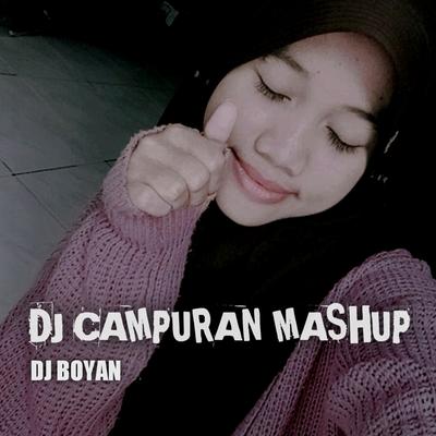 DJ CAMPURAN MASHUP's cover