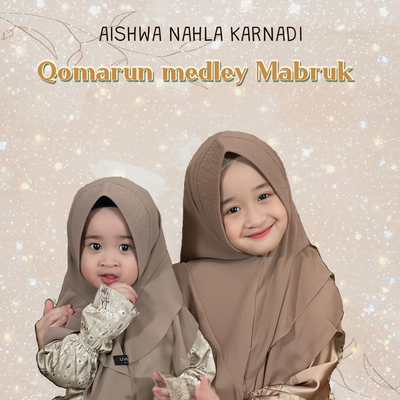 Qomarun Medley Mabruk's cover