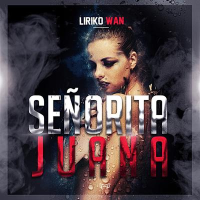 Señorita Juana (feat. Santa Fe Klan & Santa RM)'s cover