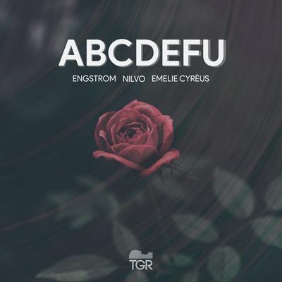 ABCDEFU By Engstrom, NILVO, Emelie Cyréus's cover