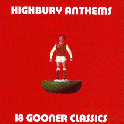 Highbury Anthems's cover