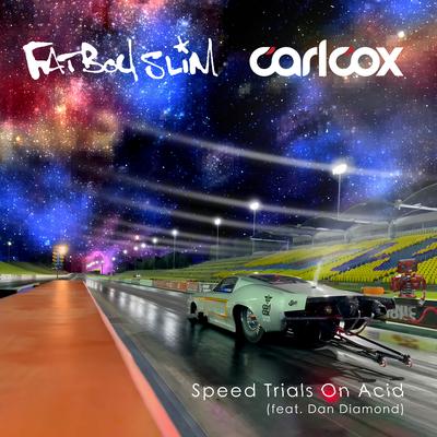 Speed Trials On Acid (feat. Dan Diamond)'s cover