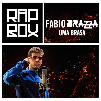 Uma Brasa By Rap Box, Fabio Brazza, Léo Casa 1's cover