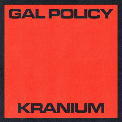 Gal Policy By Kranium's cover