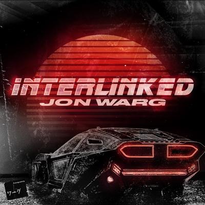 Interlinked (Blade Runner 2049) By Jon Warg's cover