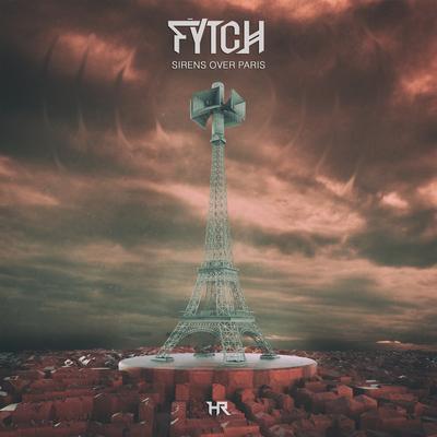 Sirens Over Paris By Fytch's cover