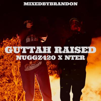 Guttah Raised's cover