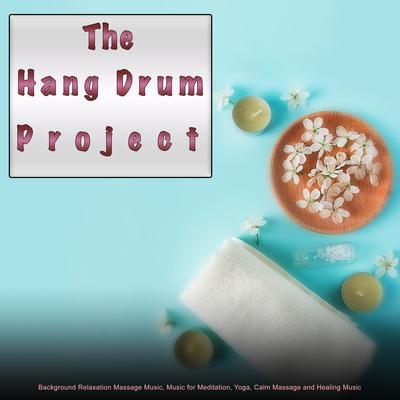 Massage Aid Hang Drum Music's cover