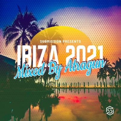 SUBMISSION RECORDINGS PRESENTS:IBIZA 2021(Uplifting Sampler)'s cover