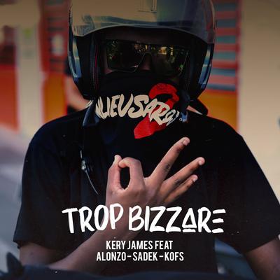 Trop Bizarre's cover