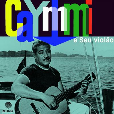 Caymmi e Seu Viol√£o (Remastered)'s cover