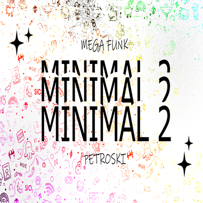 MEGA FUNK MINIMAL 2 By DJ Petroski's cover