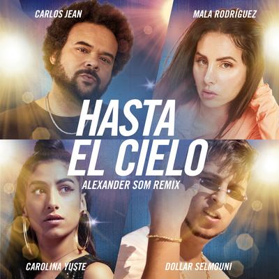 Hasta el Cielo (Remix)'s cover