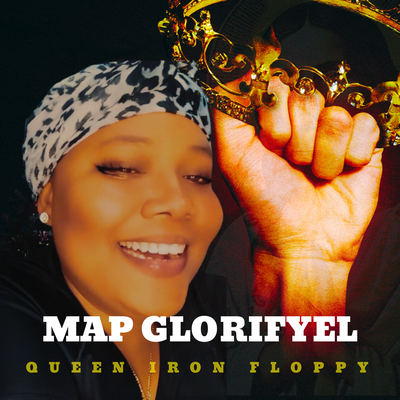 Map Glorifyel (Remix) By Queen Iron Floppy, Alcide Pierre's cover