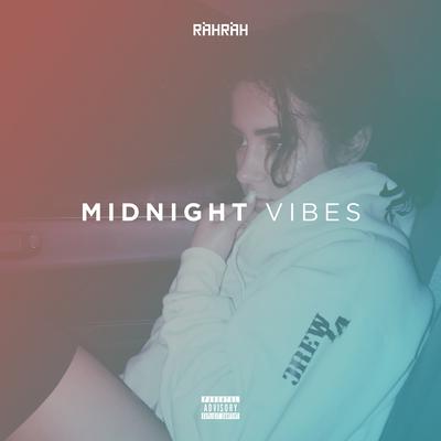 Midnight Vibes By RahRah's cover