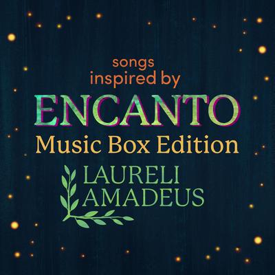 Songs Inspired by Encanto (Music Box Edition)'s cover