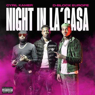 NIGHT IN LA’CASA By Cyril Kamer, D-Block Europe's cover