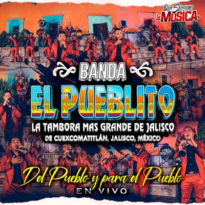 Del Pueblo y Para El Pueblo's cover