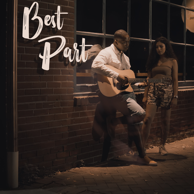 Best Part By Lexa Lay, Desmond Dennis's cover