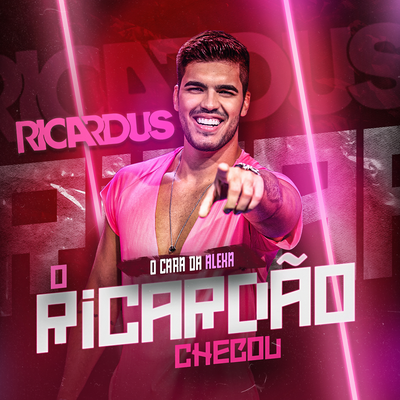 O Ricardão Chegou: O Cara da Alexa's cover